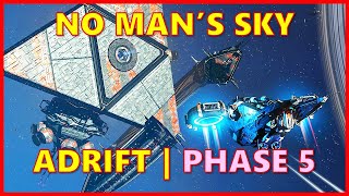 No Mans Sky Adrift Update  Adrift Expedition Phase 5 Playthrough  nomanssky nomansskyadrift [upl. by Radmilla794]