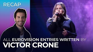 All Eurovision entries written by VICTOR CRONE  RECAP [upl. by Calandra20]