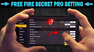 Free Fire Pro Settings  Secret  Sensitivity  Fire Button Size  New Headshot Setting [upl. by Ken418]