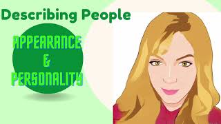 DESCRIBING PEOPLE  Appearance and Personality [upl. by Arman]