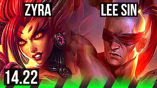 ZYRA vs LEE SIN JGL  3210  KR Master  1422 [upl. by Paviour]