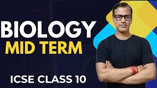 Biology Mid Term ICSE Class 10  Biology Half Yearly Marathon Class 10 ICSE  sirtarunrupani [upl. by Lrem]