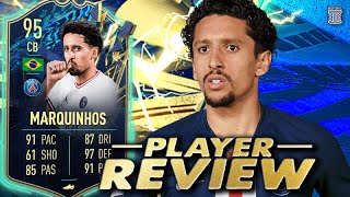 95 TEAM OF THE SEASON MARQUINHOS PLAYER REVIEW TOTS MARQUINHOS  FIFA 22 Ultimate Team [upl. by Annaik]