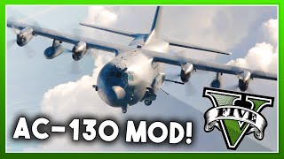 AC130 MOD Gunship In Gta 5  GTA 5 PC MODS [upl. by Butler747]