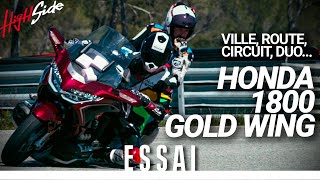 ESSAI  Honda GL1800 Gold Wing Tour DCT en ville sur route et sur piste [upl. by Nauh]