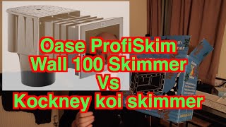 Oase block skimmer Profiskim 100 Gravity 4quot Pond skimmer vs kockney koi skimmer [upl. by Leia]