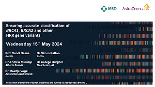 Ensuring accurate classification of variants in BRCA1 BRCA2 and HRR genes 2024  webinar 2 [upl. by Atihcnoc]