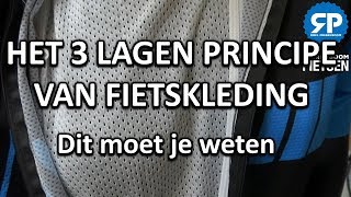 HET 3 LAGEN PRINCIPE VAN FIETSKLEDING Dit moet je weten [upl. by Ddene677]