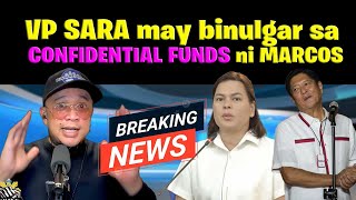 VP SARA may binulgar sa CONFIDENTIAL FUNDS ni MARCOS [upl. by Eiramanit]