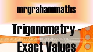 National 5 Maths  Trigonometry Exact Values [upl. by Nivlen]