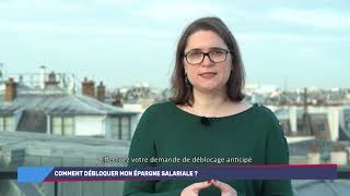 Comment débloquer mon épargne salariale   Info placements [upl. by Helbona427]