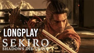 Longplay  Sekiro Shadows Die Twice [upl. by Elery]