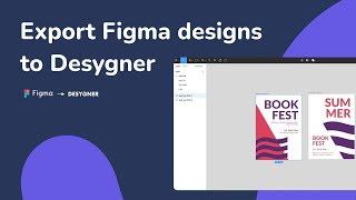 Desygner amp Figma Integration  Let Anyone Edit Figma Designs [upl. by Risa974]