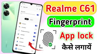 Realme c61 fingerprint app lock kaise lagaye Realme c61 fingerprint app lock setting [upl. by Imak749]