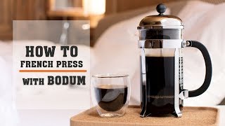 How to Brew Coffee Using a Bodum French Press Instructions [upl. by Dasha]