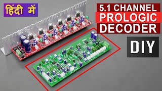 DIY 51 Prologic Decoder Board for Audio Amplifier with 4558D IC DIY HINDI  ELECTROINDIA [upl. by Hogg]