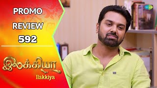 Ilakkiya Promo Review  6th Sep 2024  Nandan  Shambhavy  Saregama TV Shows Tamil [upl. by Melone691]