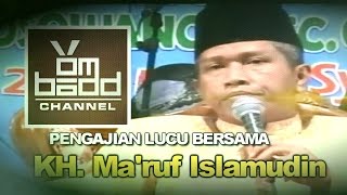 Pengajian LucuBersama KH Maruf Islamudin [upl. by Rajiv]