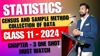 Census and Sample method of Collection of Data  Chapter 3  Introduction  Class 11  ONE SHOT [upl. by Crescantia]