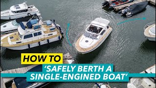 How to berth a singleengined boat  Sternto method explained  Motor Boat amp Yachting [upl. by Ardnuhs976]