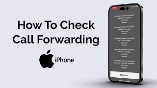 How To Check Call Forwarding On iPhone [upl. by Benedikt]