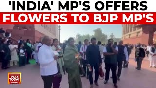 Opposition MPs Offer Flowers And Tricolour To BJP MPs In Unique Parliament Protest  India Today [upl. by Pauline175]