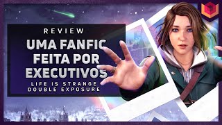 📸 Life is Strange Double Exposure  ANÁLISE  REVIEW  VALE A PENA 📷 [upl. by Acirtap]