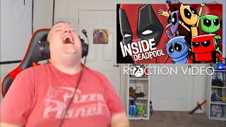 Inside Deadpool  HISHE  Reaction Video [upl. by Zetrac]