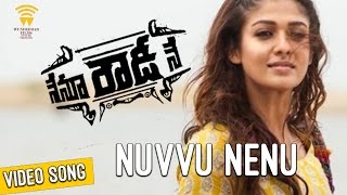 Nuvvu Nenu  Nenu Rowdy Ne  Video Song  NayantharaVijay Sethupathi  RanjithChinmayi  Anirudh [upl. by Hsitirb]