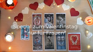 Special zum Valentinstag  nur für Frauen tarot liebe valentinstag [upl. by Filomena]