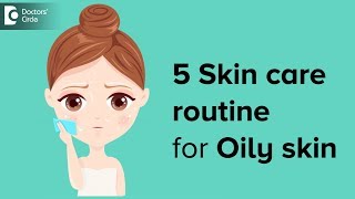 5 Skin care tips to manage Oily Skin  Dr Rajdeep Mysore  Doctors Circle [upl. by Anaderol]