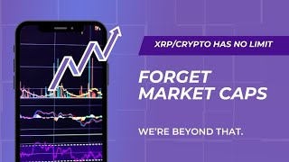 XRP Crypto Market Cap Means Nothing [upl. by Lyssa]