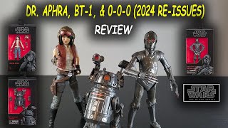 2024 reissues  Dr Aphra BT1 amp 000 Star Wars Black Series  REVIEW [upl. by Pool]