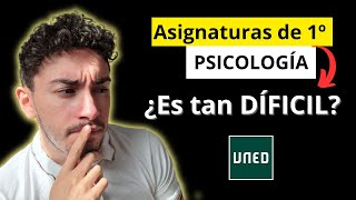 👉 ASIGNATURAS de PRIMERO de PSICOLOGÍA UNED  DIFICULTAD [upl. by Aikemit688]