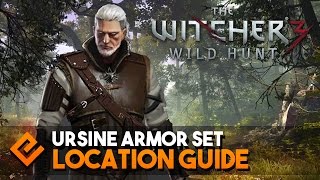 The Witcher 3  Ursine Armor Set Location Guide [upl. by Eadahs]