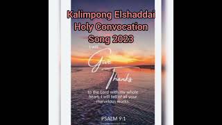 kalimpong holy convocation song 2023 [upl. by Tnarb]