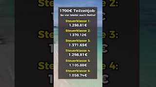 1700€ Teilzeitjob So viel Netto bleiben euch [upl. by Gretna891]