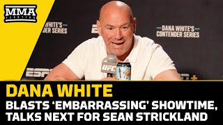 Dana White Blasts Embarrassing Canelo Broadcast Talks Next For Sean Strickland  MMA Fighting [upl. by Haskell]