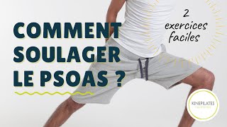 Comment soulager le psoas  2 exercices faciles [upl. by Paradies]