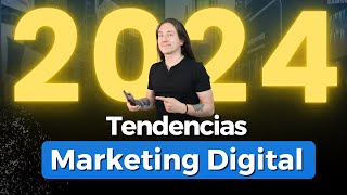 Tendencias Marketing Digital 2024 🤖 [upl. by Anana119]