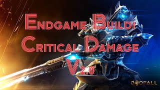 Godfall Hinterclaw Endgame Build 40K Critical Damage V20 [upl. by Onairda]