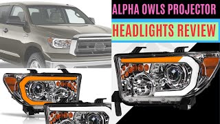 quotAlpha Owls Projector Headlights Review  20072013 Toyota Tundra amp 20082017 Sequoiaquot [upl. by Gilly]