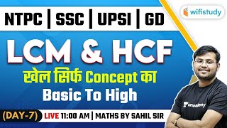 1100 AM  NTPC SSC GD UPSI 2021  Maths by Sahil Khandelwal  LCM amp HCF Day7 [upl. by Sterne]