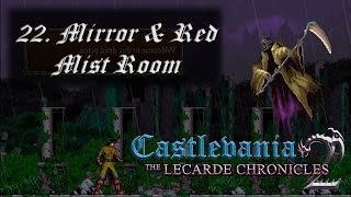 Castlevania The Lecarde Chronicles 2  22 Mirror amp Red Mist Rooms [upl. by Peyter]