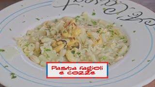 Pasta fagioli e cozze  CUCINA DAMARE [upl. by Nwhas]