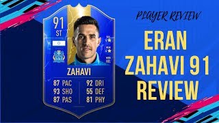 Eran Zahavi TOTS 91 REVIEW FIFA 19 [upl. by Arita]