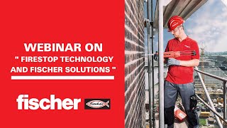 fischer MEA  Webinar onquot Firestop Technology and fischer Solutions quot [upl. by Honey]