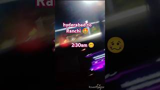 hayderabad to Ranchi mini traveling vlog jangalo ke bich se subscribe more [upl. by Stauder]