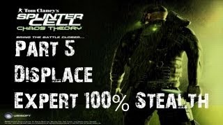 Splinter Cell  Chaos Theory  Stealth Walkthrough  Part 5  Displace International [upl. by Niajneb279]