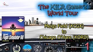 Flight Simulator 98 Meigs Field KCGX to Chicago OHare KORD  KILR Gamers World Tour [upl. by Ewan]